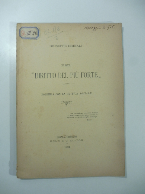 Pel diritto del più forte. Polemica con la Critica sociale